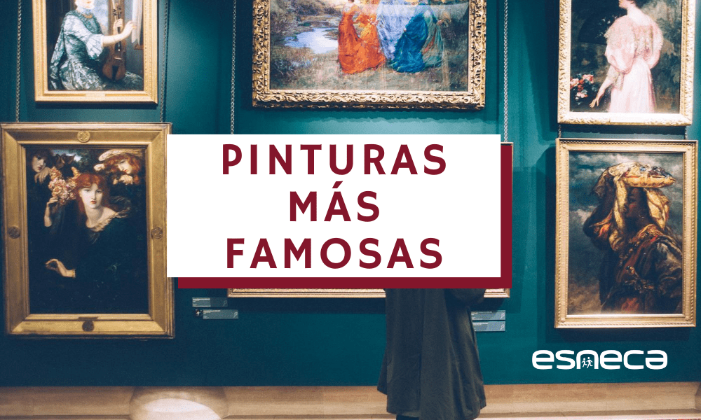 Pinturas más famosas en la historia del mundo del arte